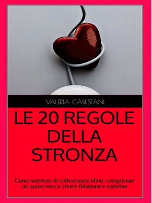 cover image of LE 20 REGOLE DELLA STRONZA